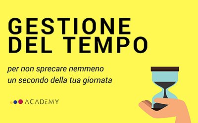 La gestione del Tempo