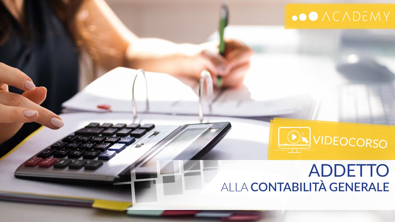 VIDEO CORSO – Addetto alla contabilità generale