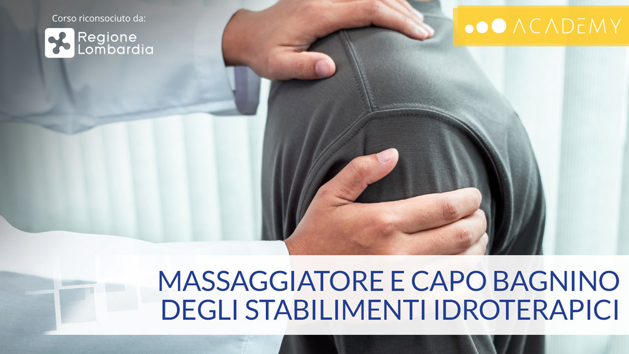 Corso di Massaggiatore e Capo Bagnino degli Stabilimenti Idroterapici | 1200h